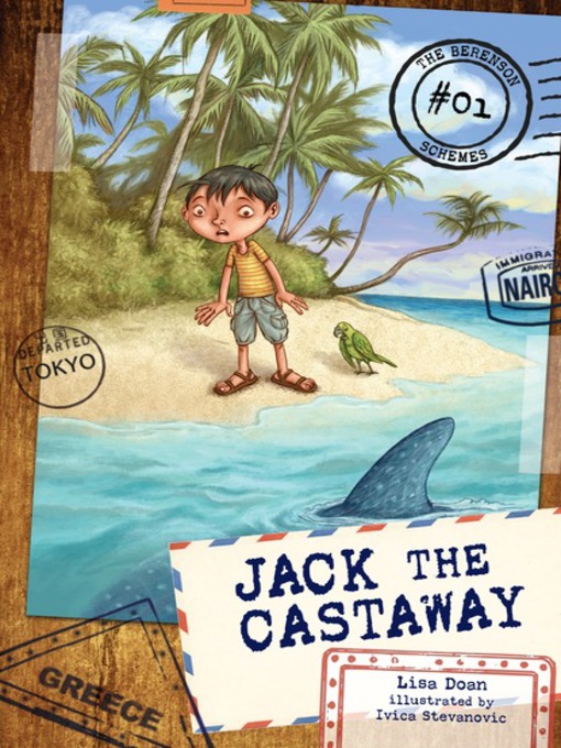 Title details for #01 Jack the Castaway by Lisa Doan - Available